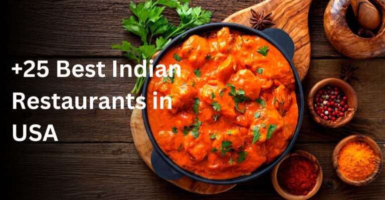 +25 Best Indian Restaurants in USA | Indian Foods USA
